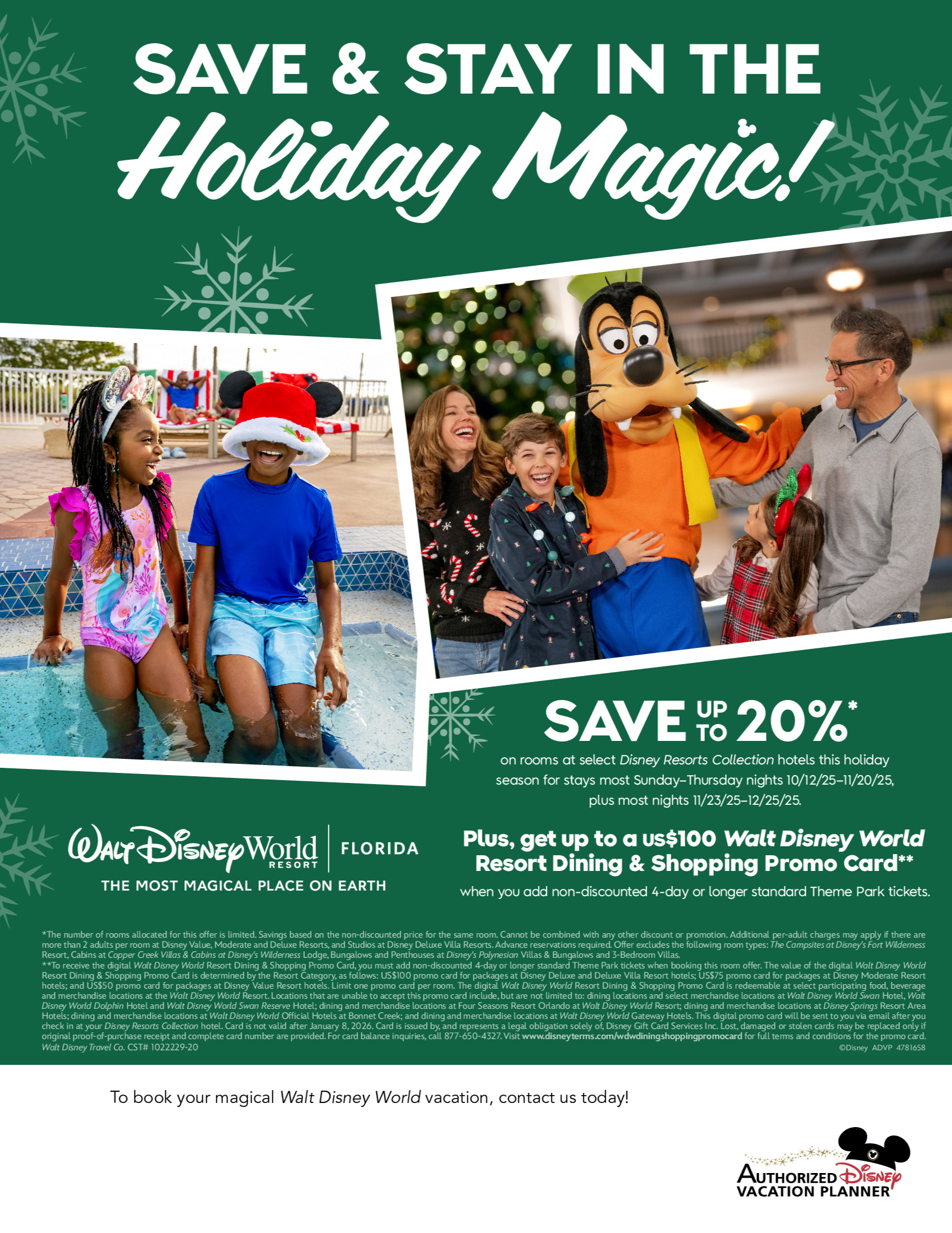Walt Disney World Resort en Floride Économisez jusqu'à 20% sur les séjours dans certains hôtels Disney ce temps des fêtes avec vos Créateurs de Magie Voyages Hautes-Laurentides DISNEY PROMOTION Bannière avec Flyers SECTION-3 EN